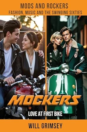 Mockers: Love at First Bike Book by Will Grimsey